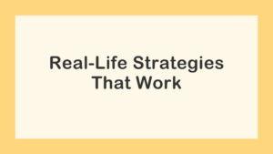 Practical toddler strategies that actually work